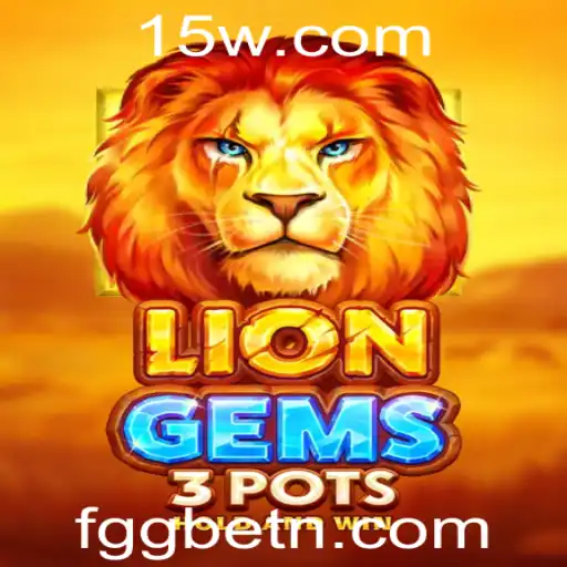Descubra o Universo de LionGems3pots: O Novo Sucesso na FGGbet